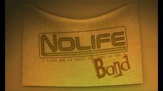 NoLife Band - 2008