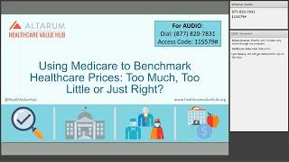 Hub Webinar on Medicare Rates as a Benchmark