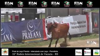 32° Rodeio Internacional de Vacaria - RS