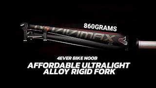 AFFORDABLE ULTRALIGHT RIGID FORK | VIVIMAX CX5 | BOUTIQUE BIKE SHOP | 4EVER BIKE NOOB