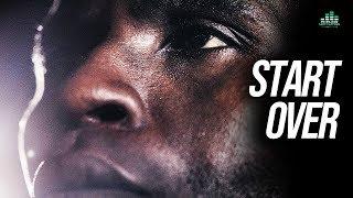 START OVER - Powerful Motivational Video