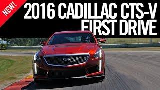 2016 Cadillac CTS-V First Drive Review