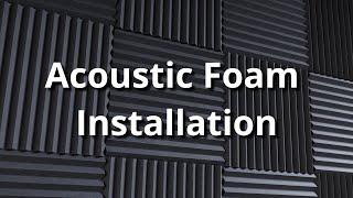 Acoustic Foam Installation