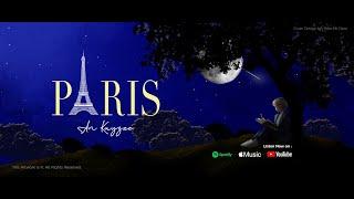 Paris - An Kayzee Official Lyric Video