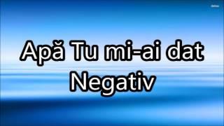 Apa tu mi-ai dat negativ by Cipri