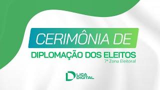 ELEIÇÕES 2024: Cerimônia de Diplomação dos Eleitos - 7ª Zona Eleitoral | Mamanguape - PB