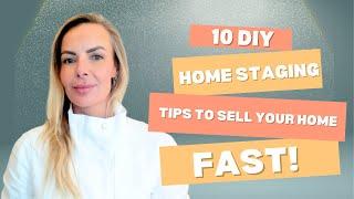  3 DIY Staging Hacks to Sell Your Home Fast! Grab My Free Guide for all 10 Tips to Attract Buyers 