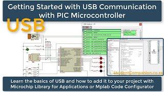 62- Getting Started with USB Communication | MPLAB XC8 for Beginners Tutorial