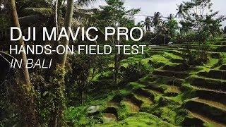 DJI Mavic Pro 4K Quadcopter Drone — Tested in Bali— Best Drone for Travel?