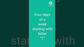 Four days of a week starting with "T" #funriddle #english #VD