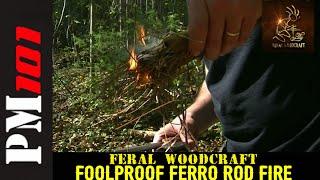 Foolproof Ferro Rod Fire - Feral Woodcraft