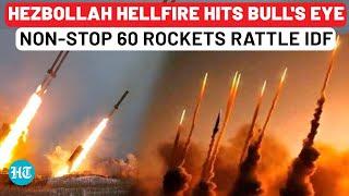 Hezbollah Launches Next Phase Of Attack | 60 Rockets Jolt Israel After IDF Eliminates Top Commanders