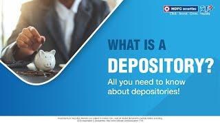 What is a Depository? How Does a Depository Work? | HDFC  securities