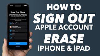 How to Sign Out of Your Apple ID & Erase iPhone or iPad | Full Reset Tutorial
