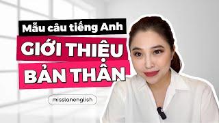 MẪU CÂU TIẾNG ANH GIỚI THIỆU BẢN THÂN | Miss Lan