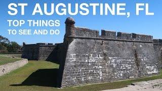 Top Things to See in St Augustine, FL