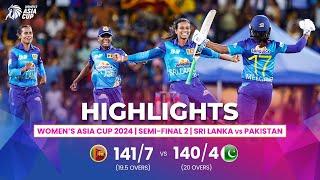 Sri Lanka (W) vs Pakistan  (W) | ACC Women's Asia Cup | Semi-Final 2 | Highlights