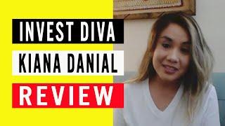 Invest Diva Reviews: Kiana Danial's Power Course Review by Monica Maya