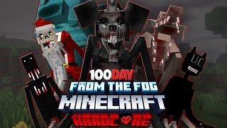 Tôi Sinh Tồn 100 Ngày Minecraft From The Fog Ở Chế Độ Siêu Khó!?