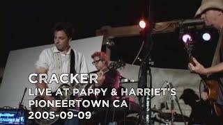 SBG Archives: Cracker Live at Pappy & Harriet's Palace, Pioneertown, CA 09/10/2005 FULL SHOW