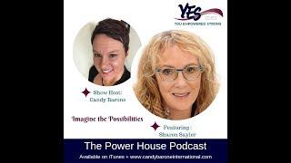 The Power House Podcast 2019 Episode59 Sharon Sayler