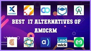 amoCRM | Best 17 Alternatives of amoCRM