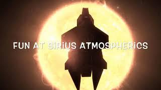 Elite Dangerous - Fun At Sirius Atmospherics