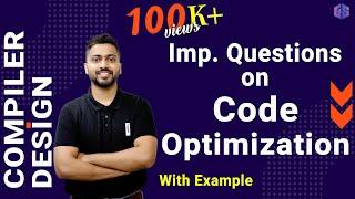 Lec-27: Question on Code Optimization in Compiler