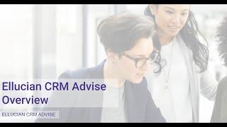 Ellucian CRM Advise Overview 3 0