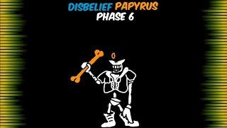 (scratch) disbelief papyrus phase 6 full