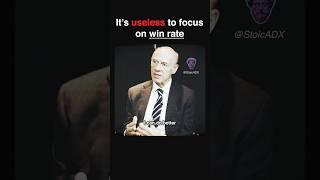 It’s useless to focus on win rate.. #motivation #inspiration #mindset #discipline #trading
