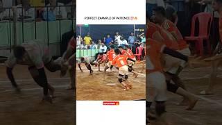 PERFECT EXAMPLE OF PATIENCE  #shorts #kabaddi #kabbadi #kabadi #kabaddiking