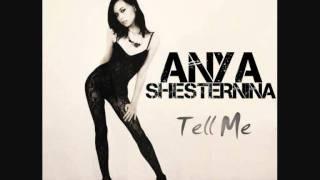 Anya Shesternina - Tell Me