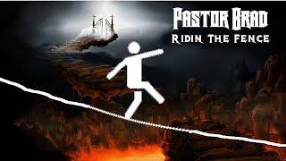 80s Christian Metal (LYRIC) Ridin’ The Fence – Pastor Brad