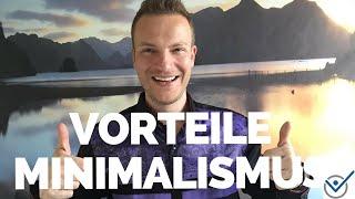 Was sind Vorteile vom #Minimalismus?