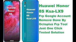 Huawei Honor 8S Ksa-LX9 Frp Remove Done By Octoplus