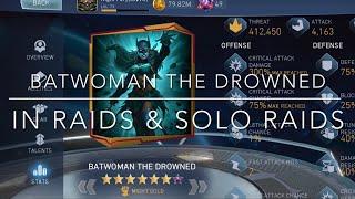 BATWOMAN THE DROWNED IN SOLO RAIDS AND LEAGUE RAIDS  | Injustice 2 Mobile