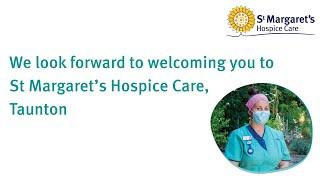 Welcome to St Margaret's Hospice, Taunton - your visit.