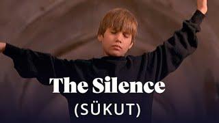 The Silence (Sükut)|fragman|