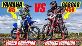 World Champion on 85cc vs Weekend Warrior on 450 4 Stroke!