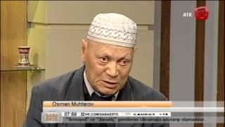 15 Mayıs (qural ay) 2014 Saba Erte ATR-de Osman Muhtarov Qırımtatarca - 15/05/14 Crimean Tatar TV
