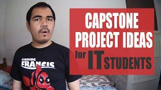 Capstone Project Ideas for IT Students