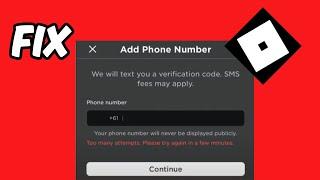 How to Fix Roblox Too Many Attempts. Please Try Again In A Few Minutes