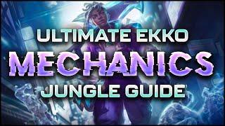 How to become a Mechanical God | Ultimate Ekko Jungle Guide [Mechanics]