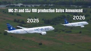 MC-21 Production From 2025 and SSJ-100 with PD-8 Engine by 2026