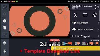 how to make 2d intro in kinemaster || Android ||