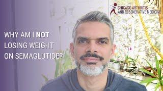 Why Am I Not Losing Weight on Semaglutide?