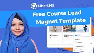 How to Use the Free Course Lead Magnet Template   Step by Step Guide