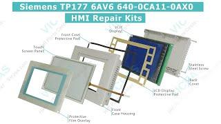 Siemens TP177 6AV6 640-0CA11-0AX0 HMI Repair Kits, Touchscreen, Plastic Case, LCD Display, Overlay