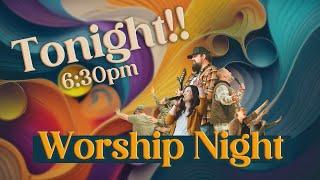 East Bay Worship Night!!
